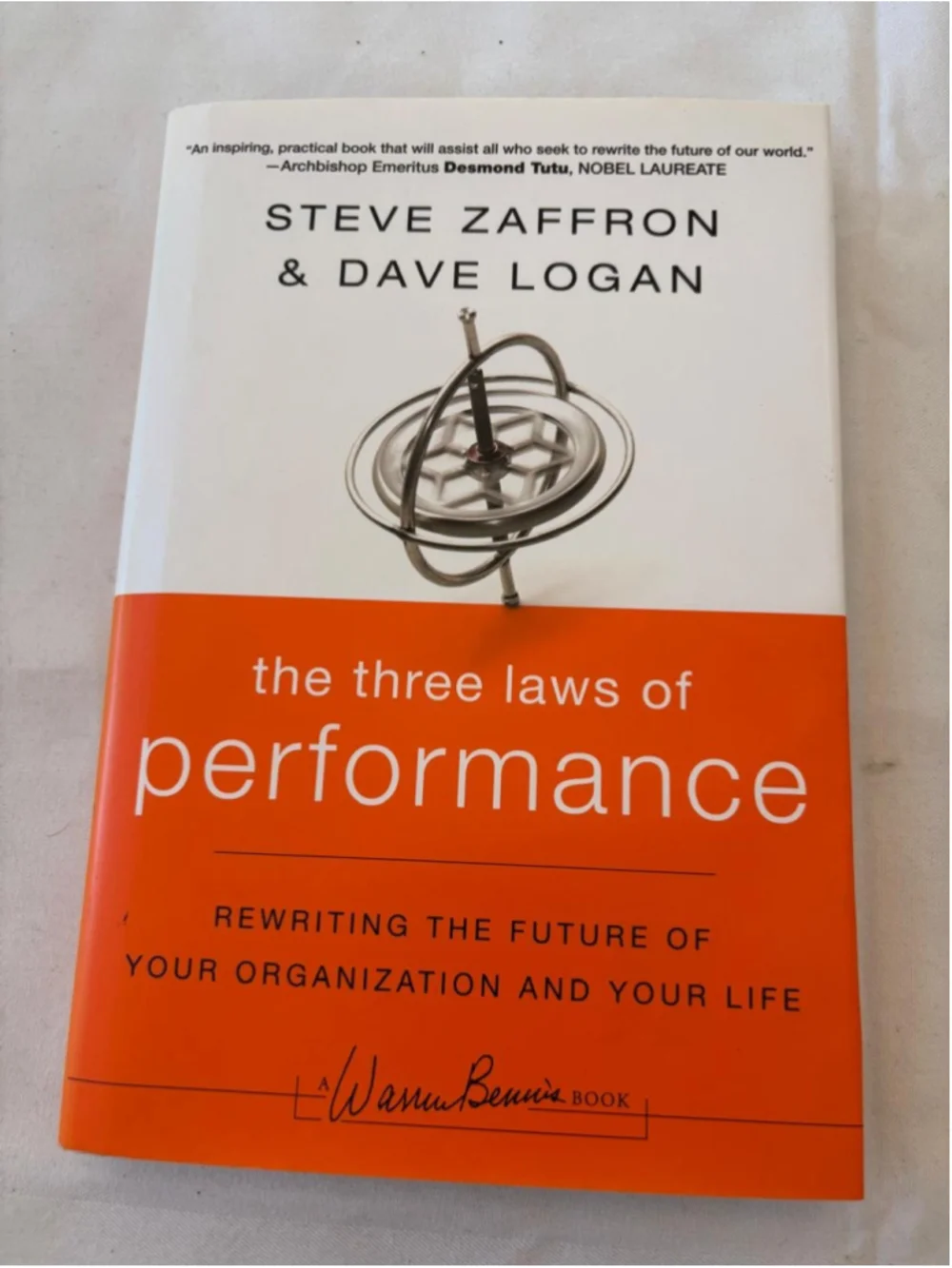 The Three Laws of Performance Book by Steve Zaffron & Dave Logan #E99
